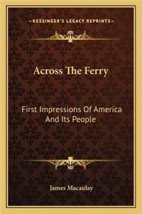 Across The Ferry