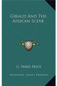 Giraud and the African Scene