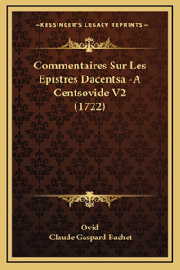 Commentaires Sur Les Epistres Dacentsa -A Centsovide V2 (1722)