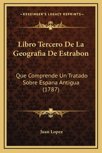 Libro Tercero De La Geografia De Estrabon