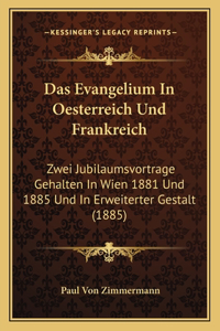 Evangelium In Oesterreich Und Frankreich