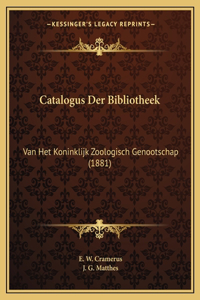 Catalogus Der Bibliotheek