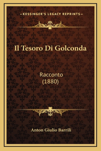 Il Tesoro Di Golconda