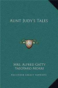 Aunt Judy's Tales
