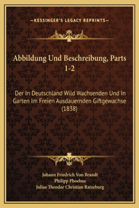 Abbildung Und Beschreibung, Parts 1-2