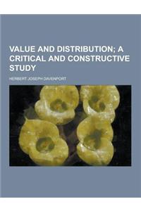 Value and Distribution
