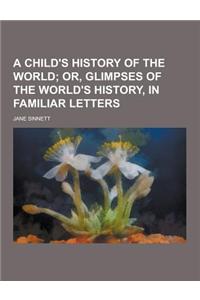 A Child's History of the World