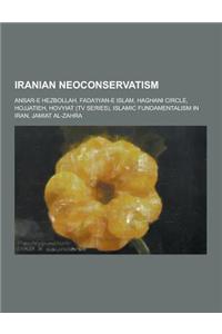Iranian Neoconservatism