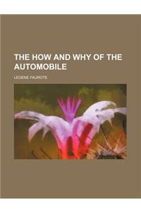 The How and Why of the Automobile