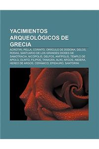 Yacimientos Arqueologicos de Grecia