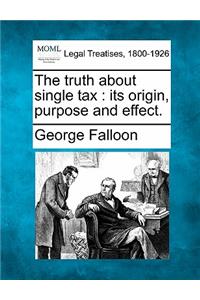 Truth about Single Tax