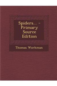 Spiders...