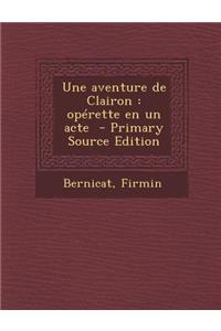 Une Aventure de Clairon