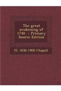 The Great Awakening of 1740