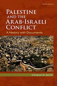 Palestine and the Arab-Israeli Conflict