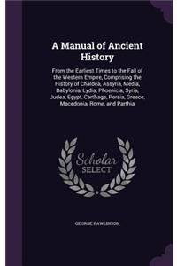 A Manual of Ancient History