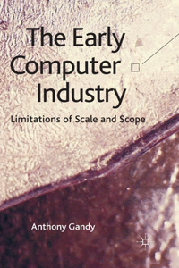 The Early Computer Industry