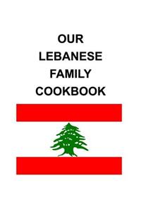 Our Lebanese Family Cookbook