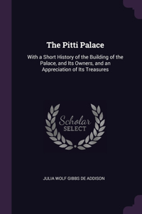 The Pitti Palace