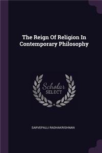 Reign Of Religion In Contemporary Philosophy