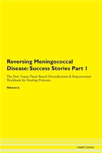 Reversing Meningococcal Disease