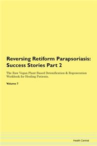 Reversing Retiform Parapsoriasis: Succes
