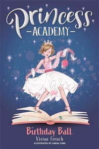 Princess Academy: Charlotte and the Birthday Ball