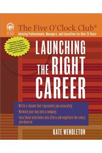 Launching the Right Career
