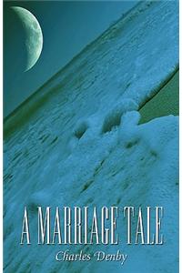 Marriage Tale