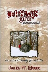 Christmas Gifts That Won't Break