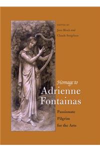 Homage to Adrienne Fontainas
