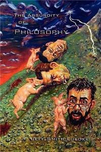 Absurdity of Philosophy