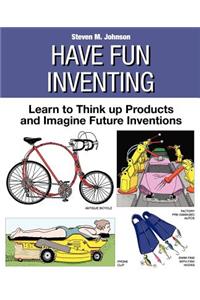 Have Fun Inventing