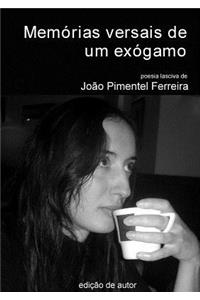 Memorias Versais De Um Exogamo -- Exogamous Man's Versal Memories