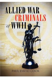 Allied War Criminals of WWII