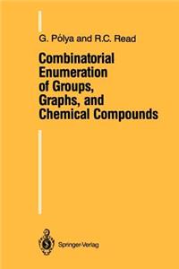 Combinatorial Enumeration of Groups, Graphs, and Chemical Compounds