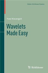 Wavelets Made Easy