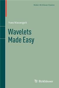 Wavelets Made Easy