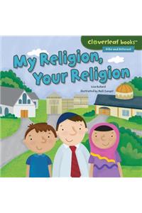 My Religion, Your Religion