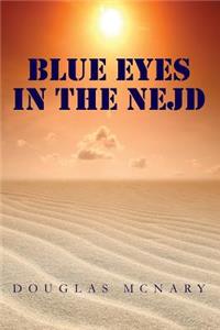 Blue Eyes In The Nejd