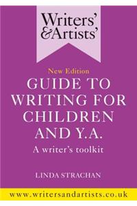 Writers' & Artists' Guide to Writing for Children and YA