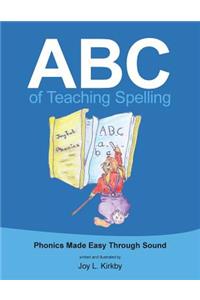 ABC of Teaching Spelling
