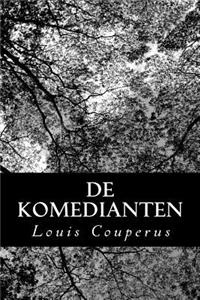 De komedianten