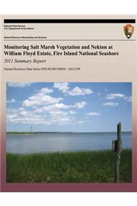 Monitoring Salt Marsh Vegetation and Nekton at William Floyd Estate, Fire Island National Seashore