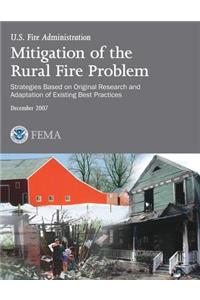 Mitigation of the Rural Fire Problem