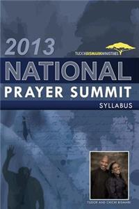 2013 National Prayer Summit Syllabus