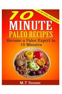 10 Minute Paleo Recipes