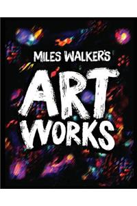 Miles Walker's Artworks