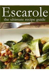 Escarole - The Ultimate Recipe Guide