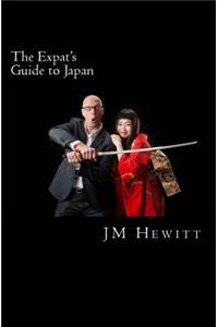 The Expat's Guide to Japan